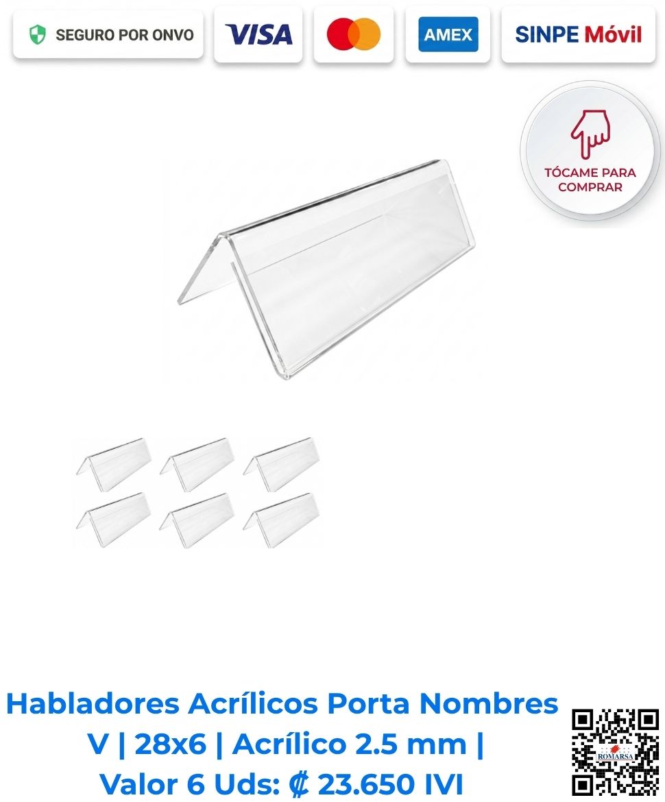 Habladores acrílicos porta nombres V 28x6 cm 2.5 mm paquete 6 unidades. Ideales para identificación en escritorio y eventos visuales. Disponibles para compra en línea en Romarsa San José Costa Rica