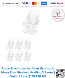 Porta brochures acrílicos escritorio mesa 3 niveles 2.5 mm paquete 6 unidades. Ideales para ferias de empleo y bienes raíces. Disponibles para compra en línea en Romarsa San José Costa Rica.