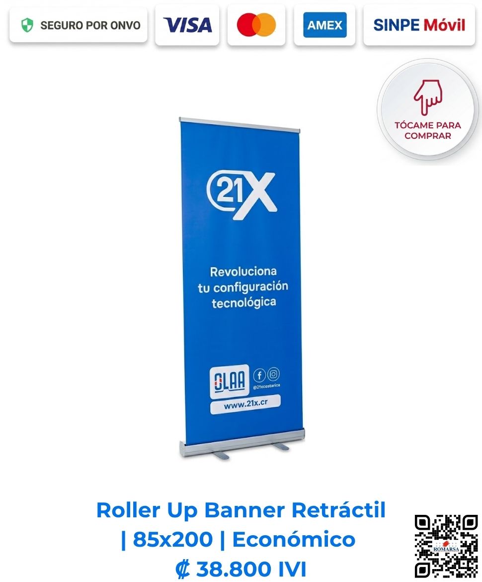 Roller Up Banner Retráctil 85x200 Económico. Estructura de aluminio con diseño publicitario full color a 1440 DPI (Calidad Fotográfica). Imagen E Commerce Romarsa en San José, Costa Rica.
