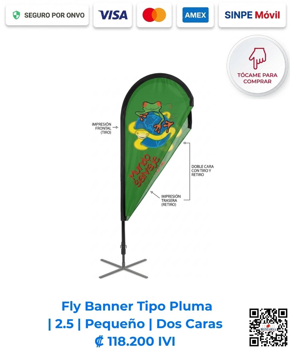 Fly Banner Tipo Pluma Publicitaria 2.5 Pequeño Dos Caras (Tiro Retiro). Ideal para eventos inmobiliarios, comercios, activaciones de marca en general. Compra en línea, pago seguro en Romarsa Costa Rica.