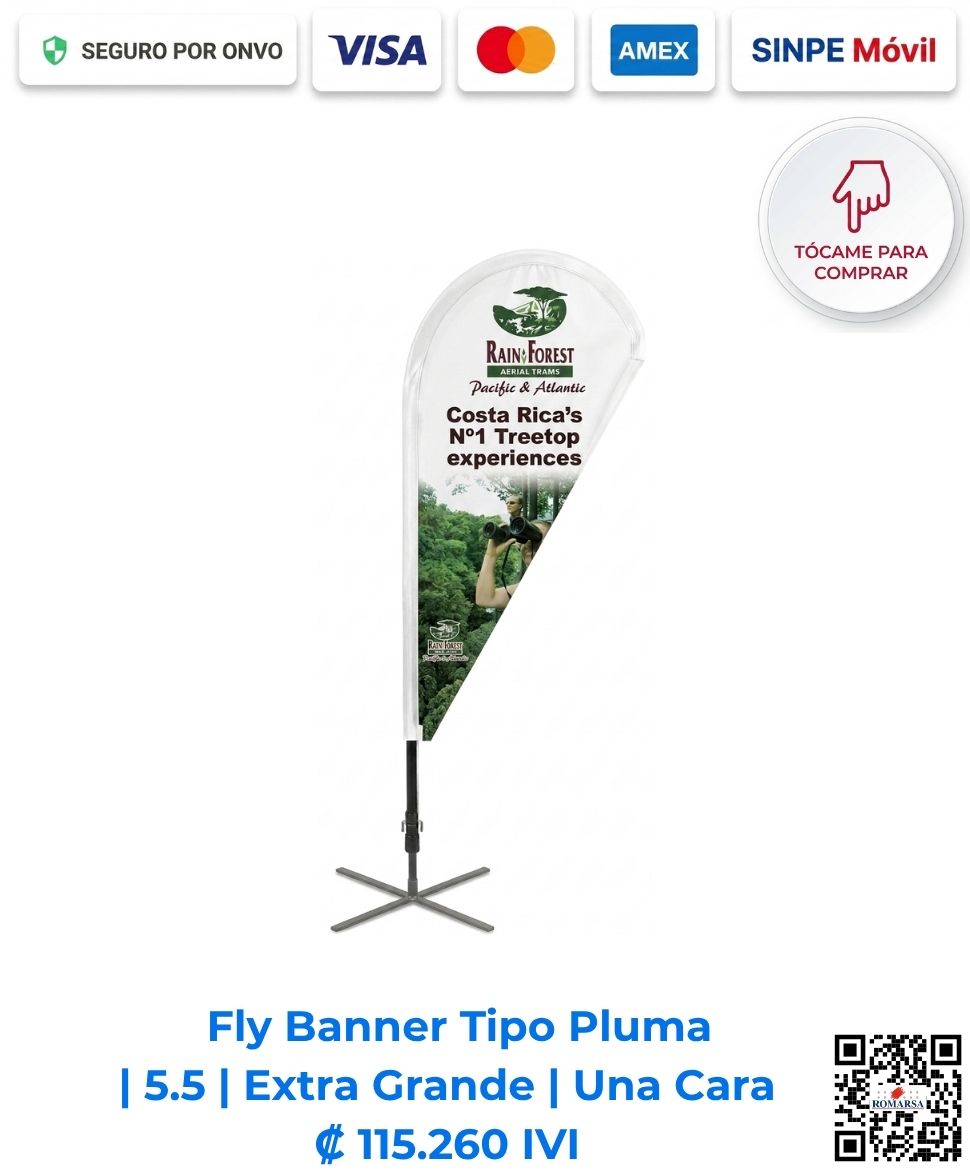 Fly Banner Tipo Pluma Publicitaria 5.5 Extra Grande Una Cara. Ideal para comunicar en congresos, ferias, activaciones de marca en puntos de venta. Compra en línea, pago seguro en Romarsa Costa Rica.